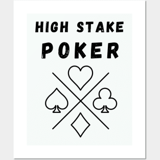 POKER HIGH STAKE Posters and Art